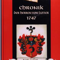 Titelseite der Buchausgabe der "Chronik der Herren von Lutter", deren Original sich im Vereinsbesitz befindet.
